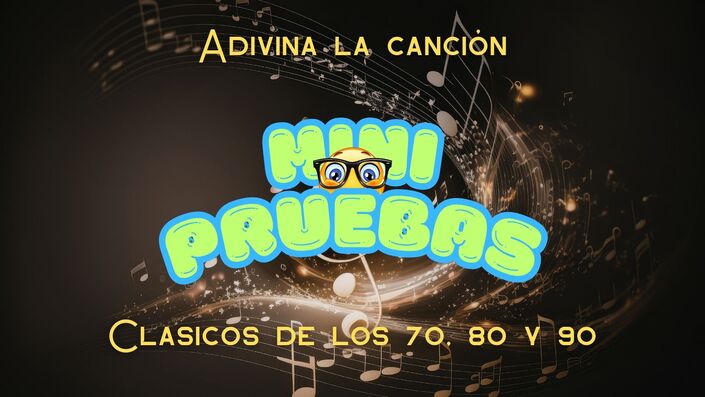 Adivina la canción: clásicos de los 70, 80 y 90